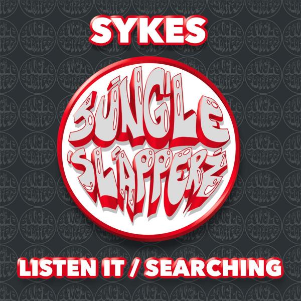 Sykes - Listen It / Searching [printed sleeve / 10" white vinyl]