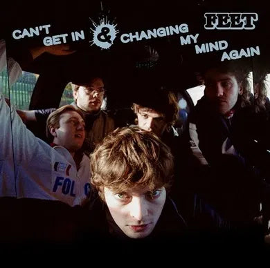 FEET - CAN'T GET IN/CHANGING MY MIND AGAIN (RSD 2025) [7" Vinyl]