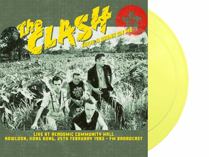 The Clash - Have a Drink On Me [Coloured Vinyl]