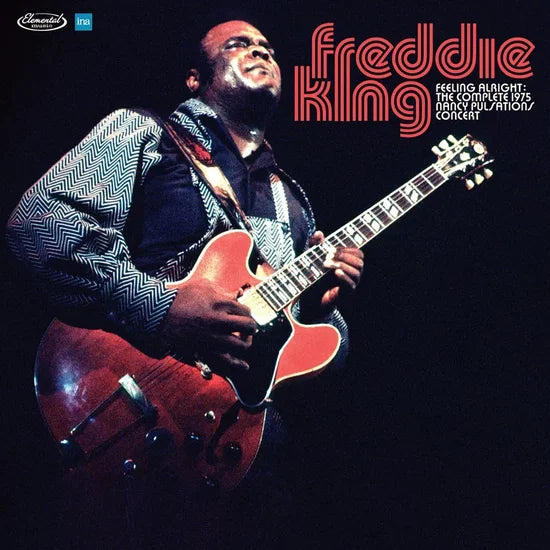 Freddie King - Feeling Alright: The Complete Jazz Pulsation Concert 1975	[3LP] (RSD 2026)