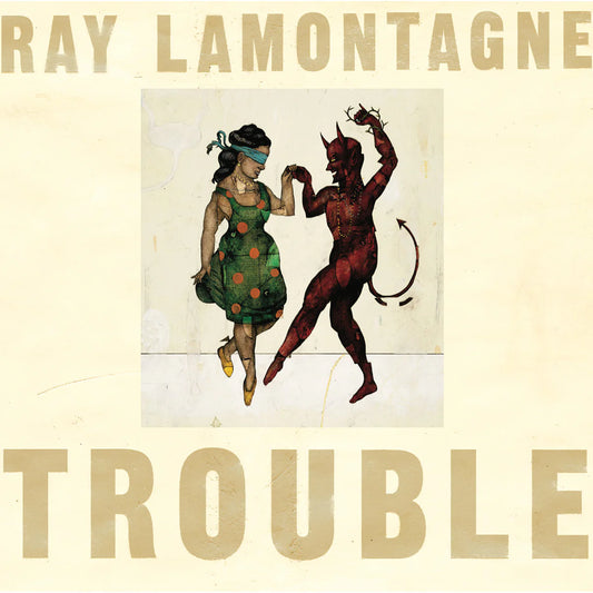 Ray LaMontagne - Trouble - 20th Anniversary Remastered Edition