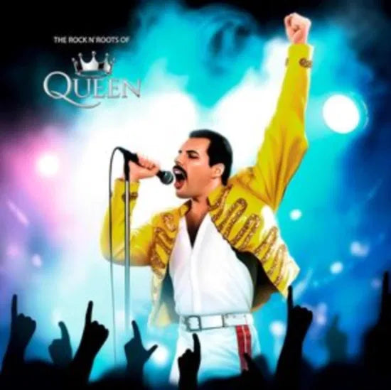 Queen - The Rock N' Roots of Queen