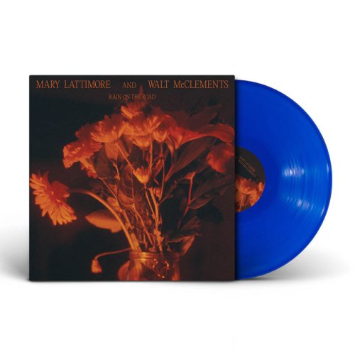 Mary Lattimore and Walt McClements - Rain on the Road [Opaque Blue Vinyl]