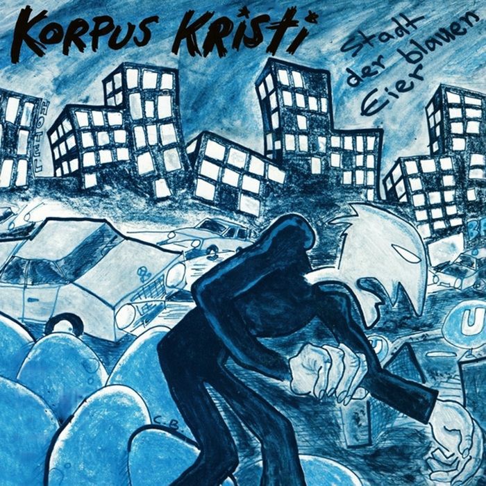 KORPUS KRISTI - STADT DER BLAUEN EIER [CD]