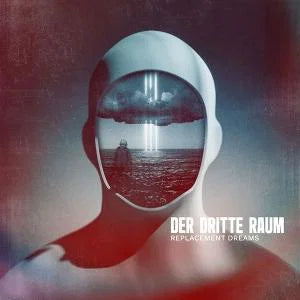 Der Dritte Raum - Replacement Dreams [Coloured 2LP]