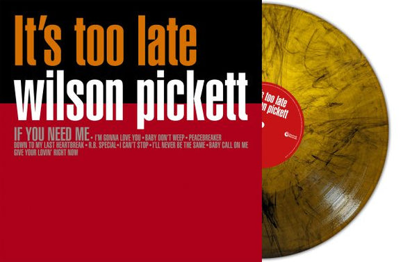 WILSON PICKETT - It's Too Late (Orange Marble Vinyl)