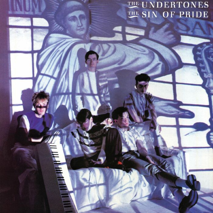 The Undertones - The Sin Of Pride [CD]