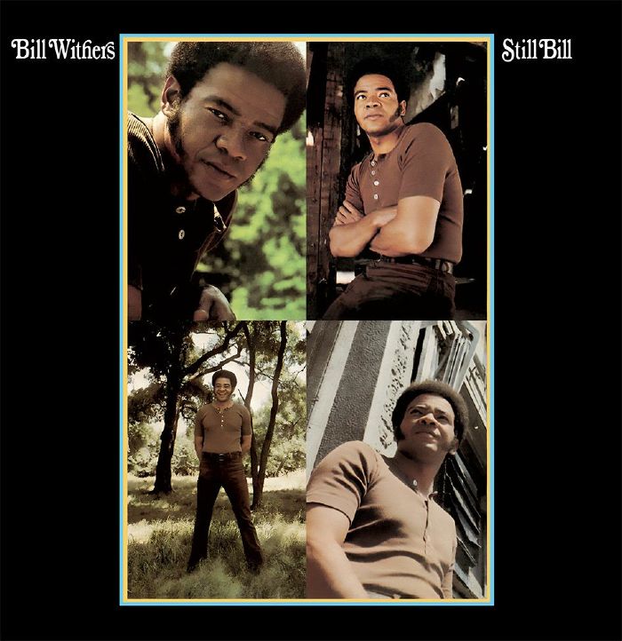 Bill Withers - Still Bill