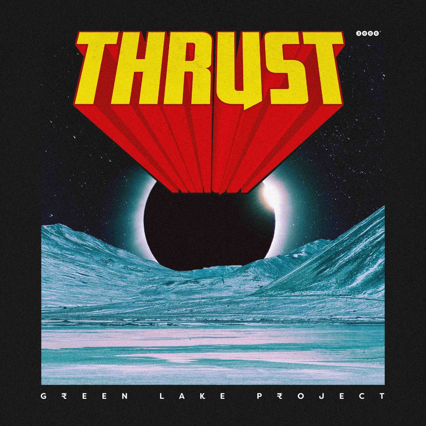 Green Lake Project - Thrust [2LP]