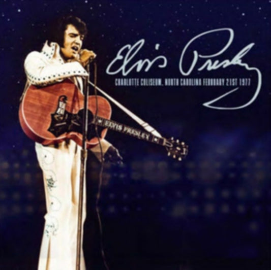 Elvis Presley - Charlotte Coliseum, North Carolina, February 21st 1977