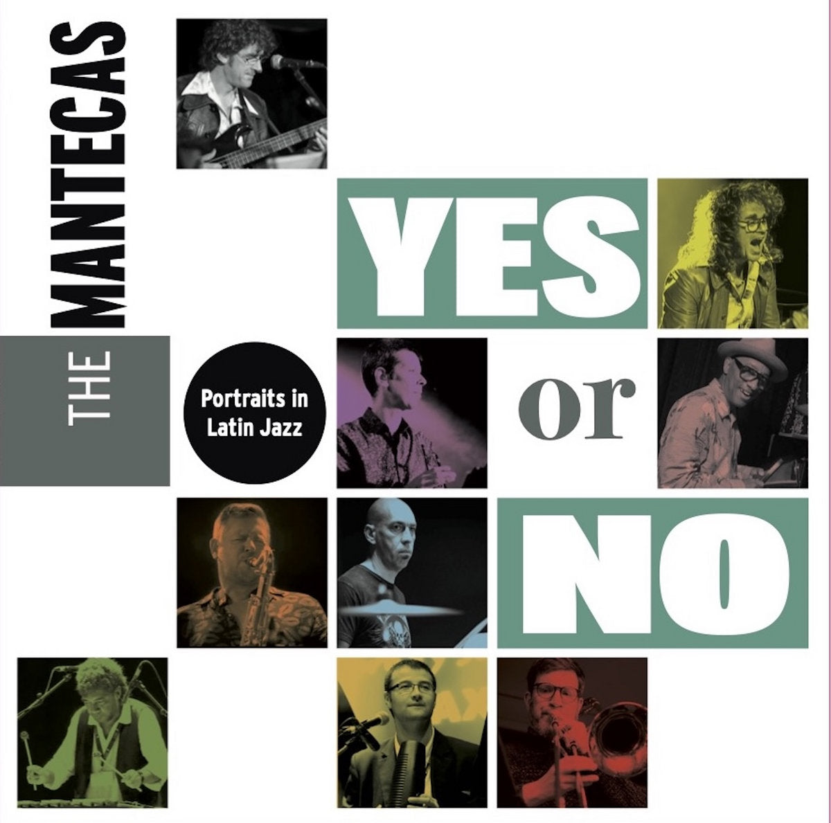 THE	MANTECAS - YES OR NO [LP]