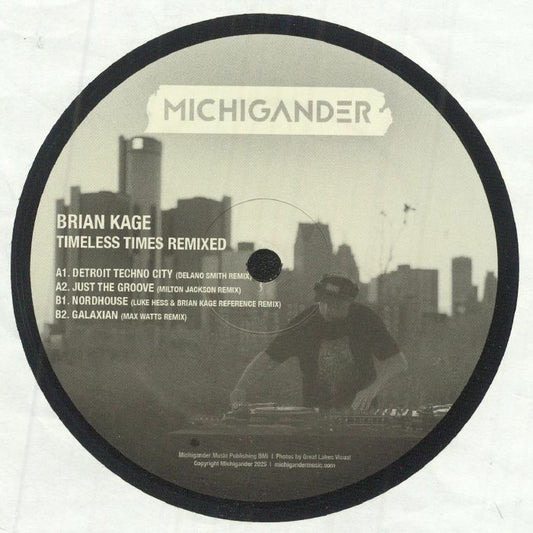 Brian KAGE - Timeless Times Remixed (Delano Smith, Milton Jackson, Luke Hess, Max Watts)