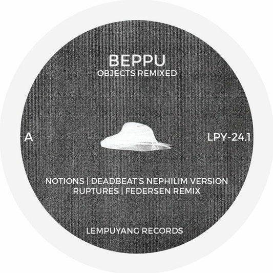 BEPPU - Objects Remixed (Deadbeat, Federson, Merv, Ohm & Octal Industries)