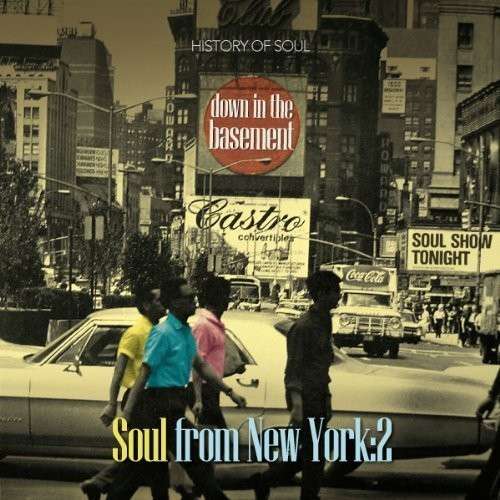 Various Artists - Down In The Basement - Soul From New York:2 [2CD]