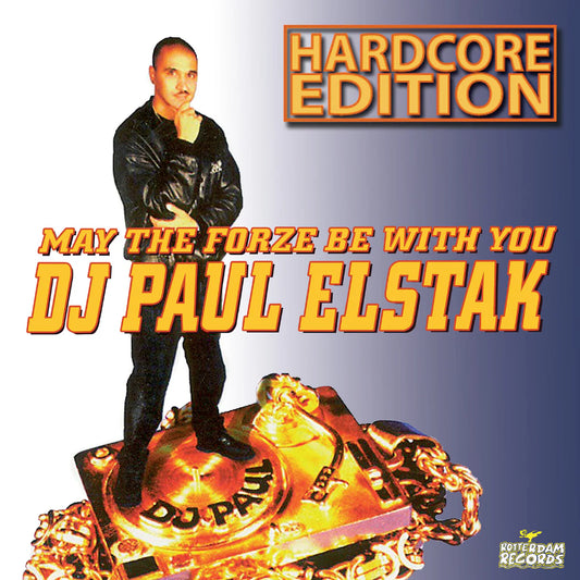 Paul Elstak - May The Forze Be With You (Hardcore Edition) [CD]
