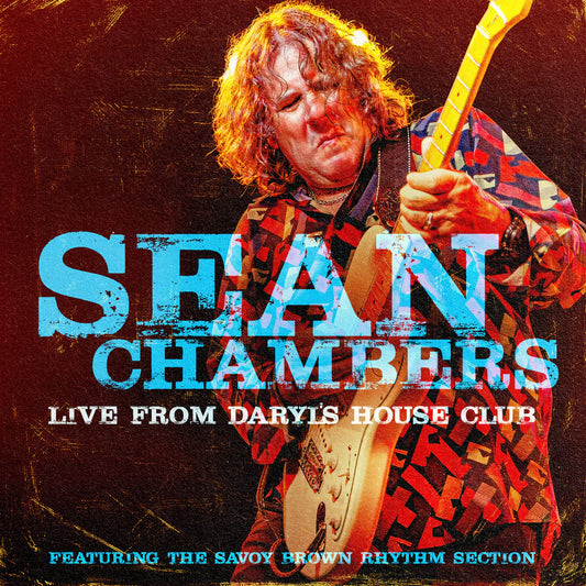 Sean Chambers - Live From Daryl's House Club - Featuring The Savoy Brown Rhythm Section [CD]