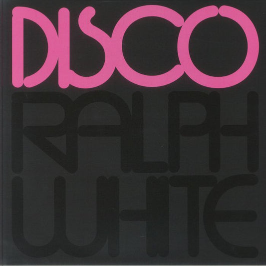 Ralph White - DISCO