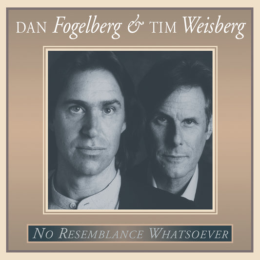 Dan Fogelberg And Tim Weisberg - No Resemblance Whatsoever [LP]