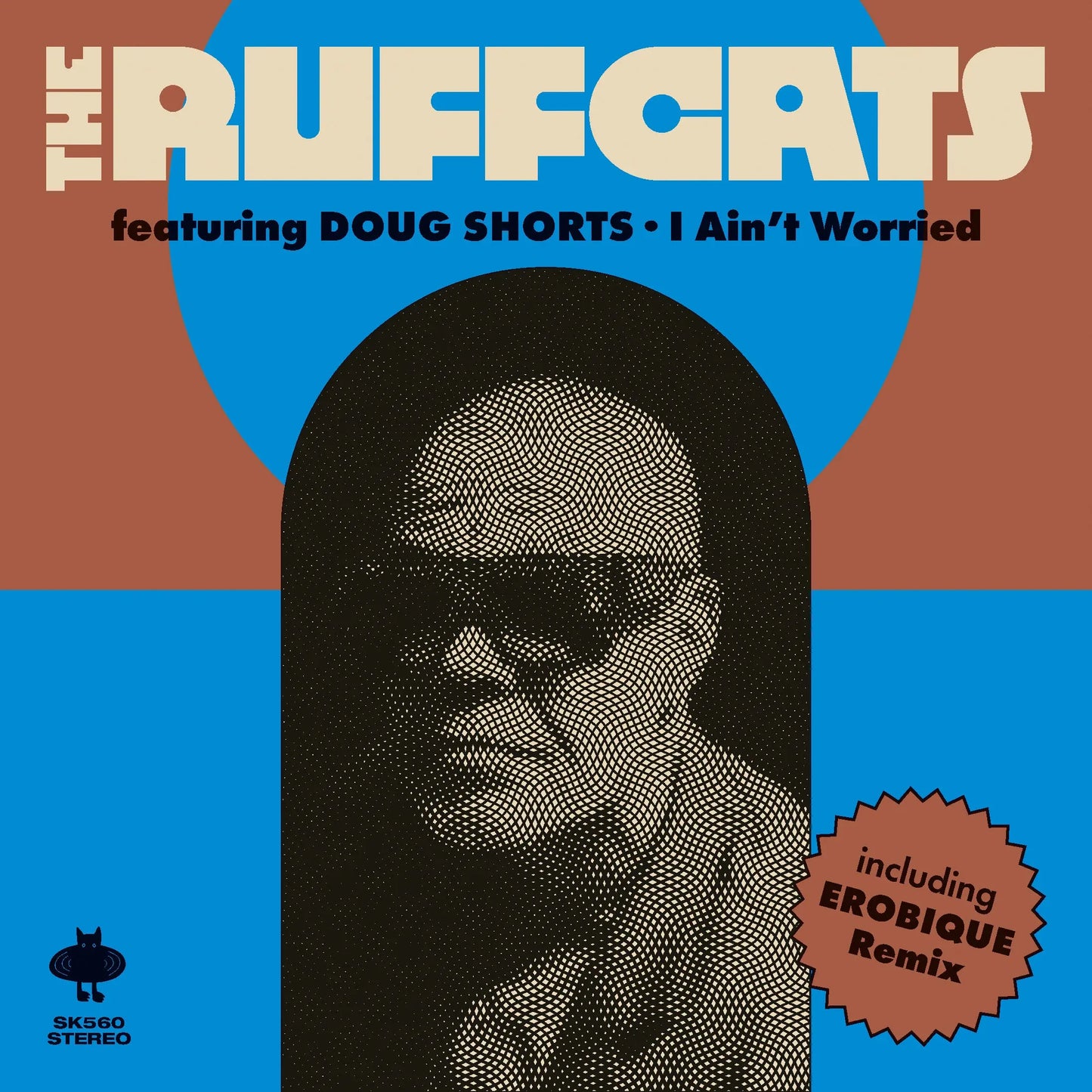 The Ruffcats Feat. Doug Shorts - I Ain‘t Worried [7" Vinyl]