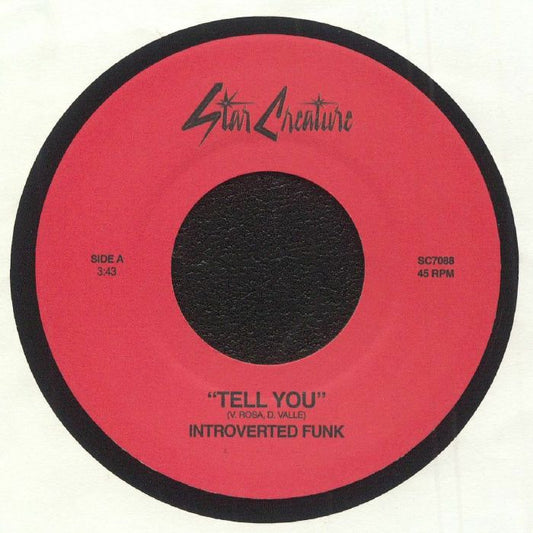 Introverted Funk - TELL YOU & FAN OUT 7”