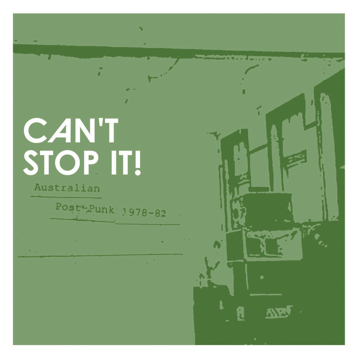 V/A - Can't Stop It! Australian Post-Punk 1978-82 (2025 Deluxe Edition)