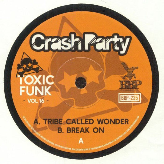 CRASH PARTY - Toxic Funk Vol 16 [7" Vinyl]