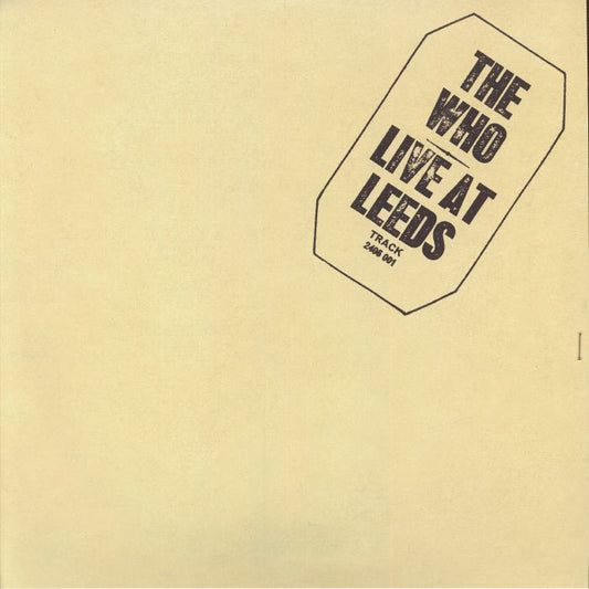 The WHO - Live At Leeds (remastered) [2LP]