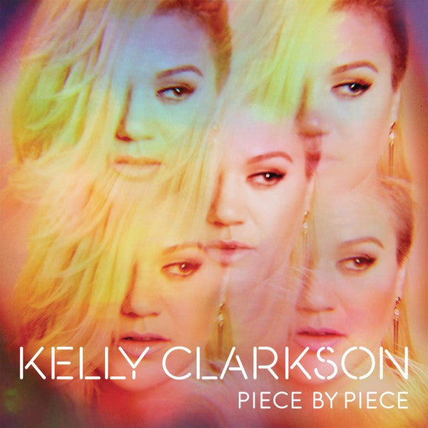 Kelly Clarkson - Piece By Piece [CD]