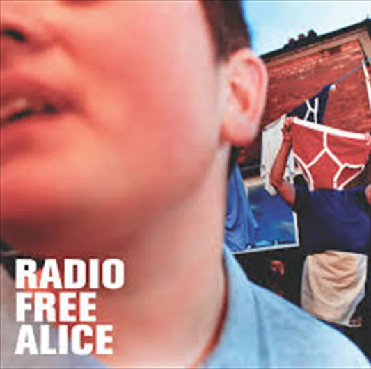Radio Free Alice - Radio Free Alice
