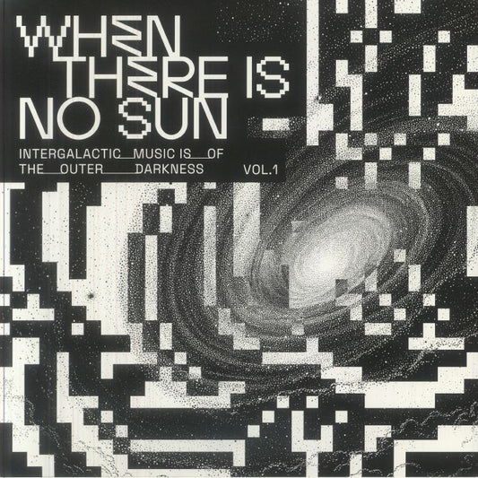 Various Artists - When there is no sun vol. 1