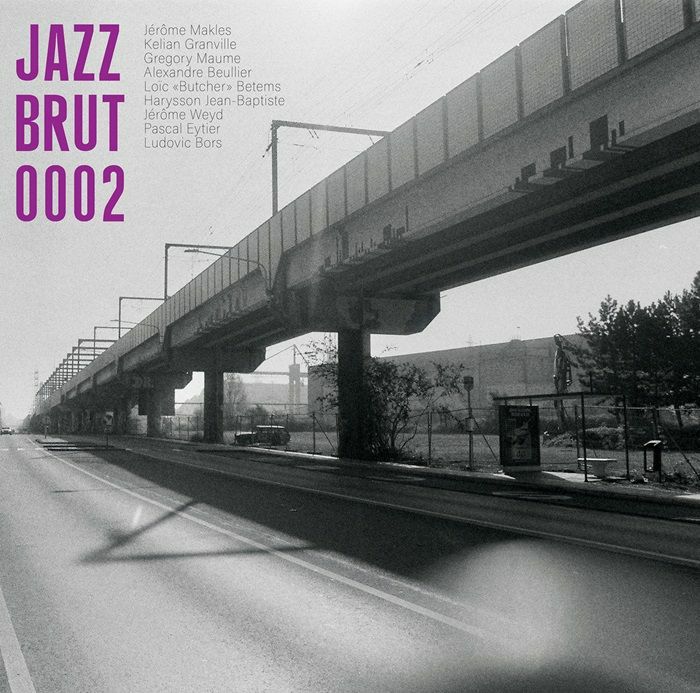 VARIOUS ARTISTS - JAZZ BRUT 0002
