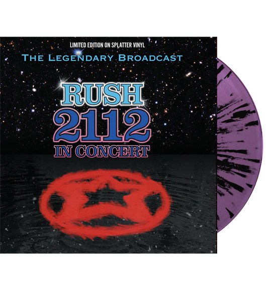 RUSH - 2112 In Concert (Splatter Vinyl)