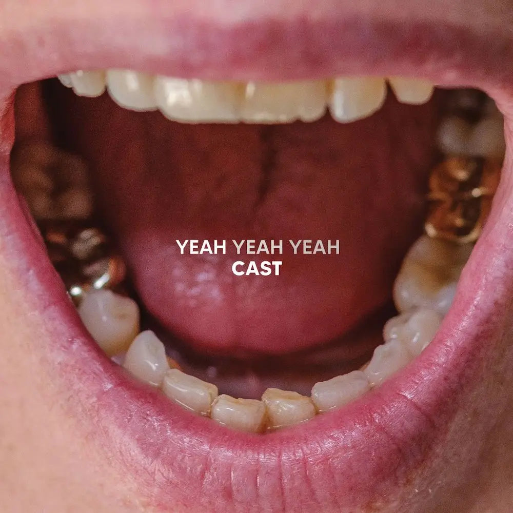 CAST - Yeah Yeah Yeah [LP]