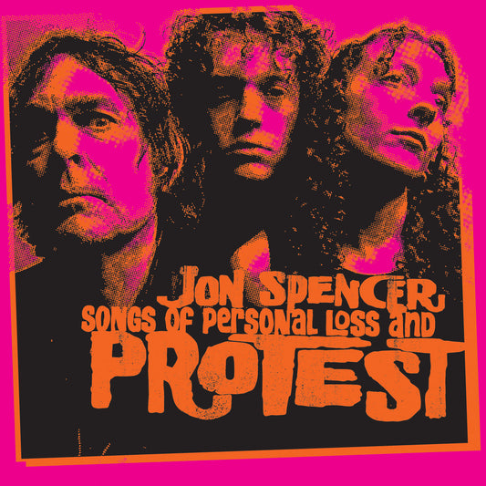 JON SPENCER - SONGS OF PERSONAL LOSS AND PROTEST [CD]