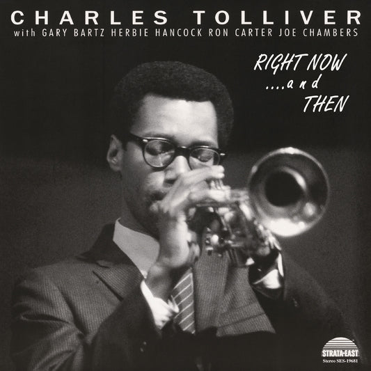 Charles Tolliver All Stars - Right Now...And Then [CD]
