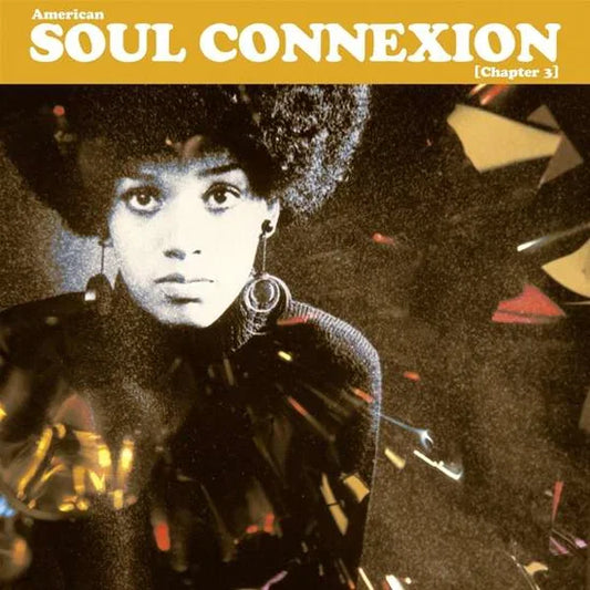Various – American Soul Connexion (Chapter 3) [2LP]
