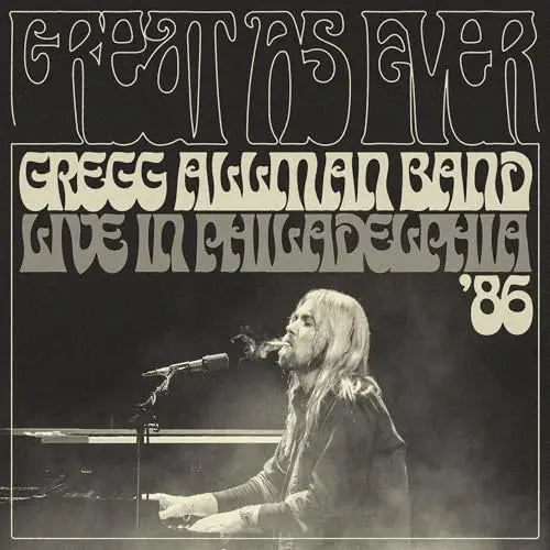 Gregg Allman Band - Great As Ever - Live In Philadelphia (1-11-86) [CD]
