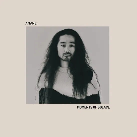 Amane - Moments Of Solace