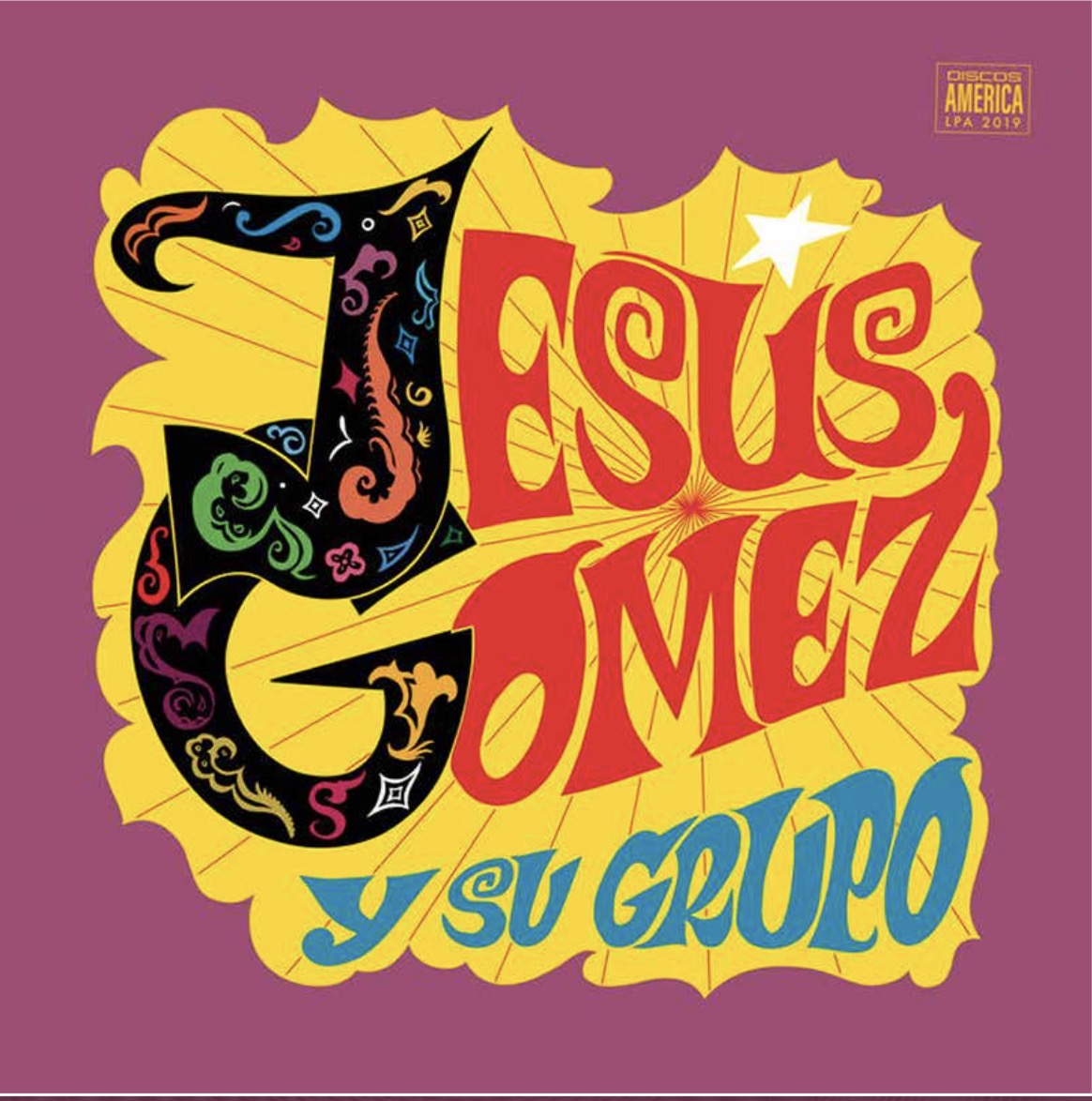 JESUS GOMEZ Y SU GRUPO - Jesus Gomez Y Su Grupo