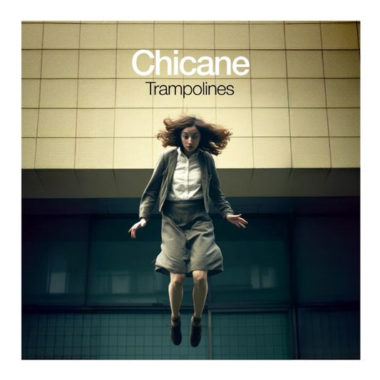 Chicane - Trampolines [CD]