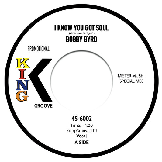Bobby Byrd - I know You Got Soul [7" Vinyl]