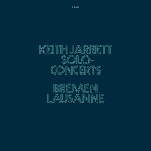 Keith Jarrett - Solo Concerts: Bremen / Lausanne [3LP Box Set]