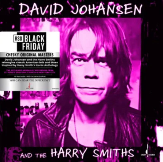 DAVID JOHANSEN & THE HARRY SMITHS - David Johansen & The Harry Smiths (One Step Vinyl) (Rsd 2025)