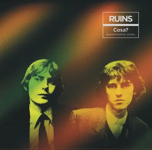 RUINS - COSA? (EXPERIMENTAL WORKS) [CD]