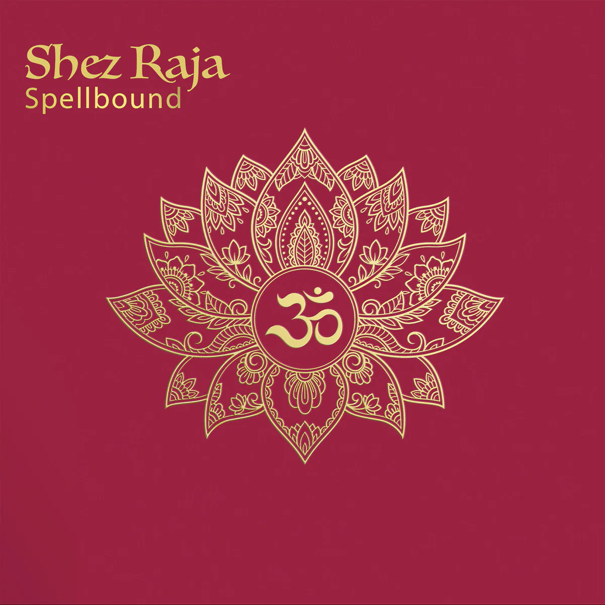Shez Raja - Spellbound [CD]