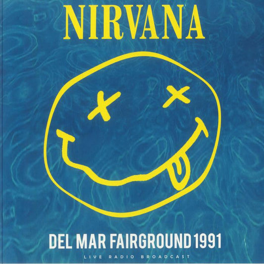 Nirvana - Del Mar Fairground 1991