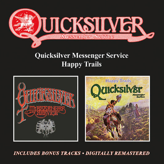 Quicksilver Messenger Service - Quicksilver Messenger Service / Happy Trails plus bonus tracks [2CD Set]