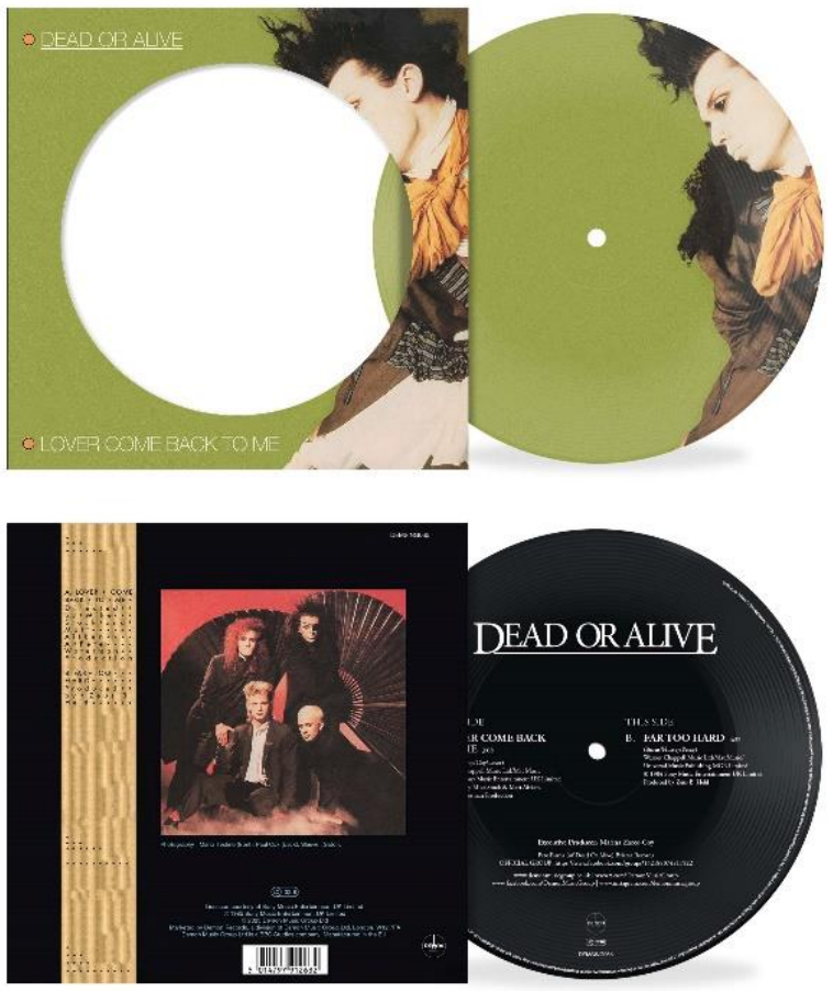 DEAD OR ALIVE - LOVER COME BACK TO ME [7" PICTURE DISC]