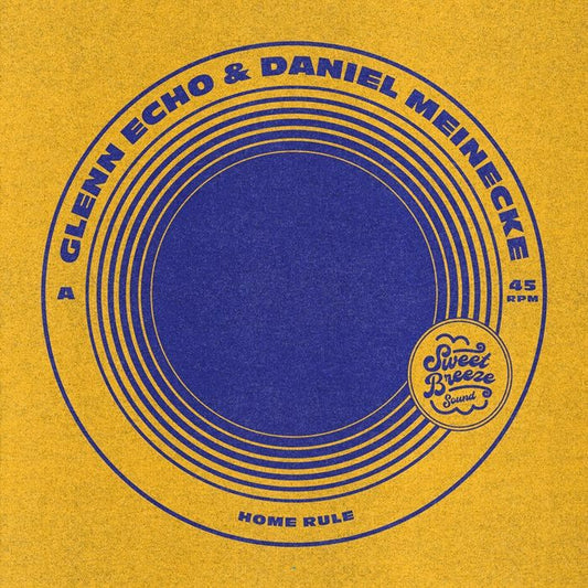 GLENN ECHO / DANIEL MEINECKE - Home Rule / Love Letter [7" Vinyl]