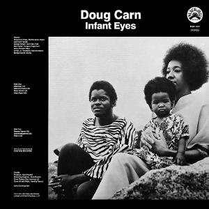 Doug Carn - Infant Eyes (Remastered) [Coloured Vinyl]